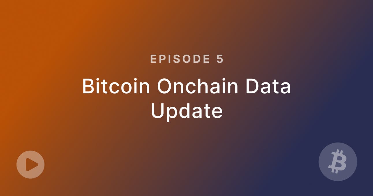 Episode 5: Bitcoin Health Check