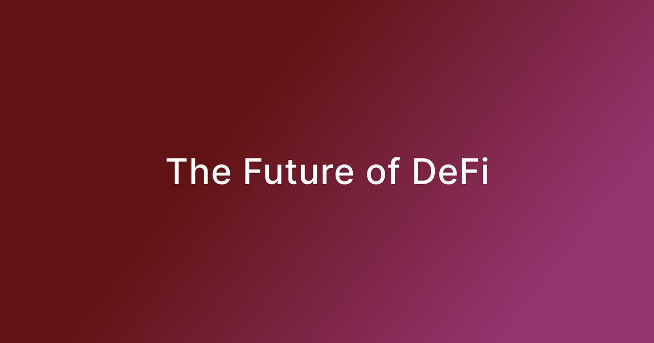 The Future of DeFi