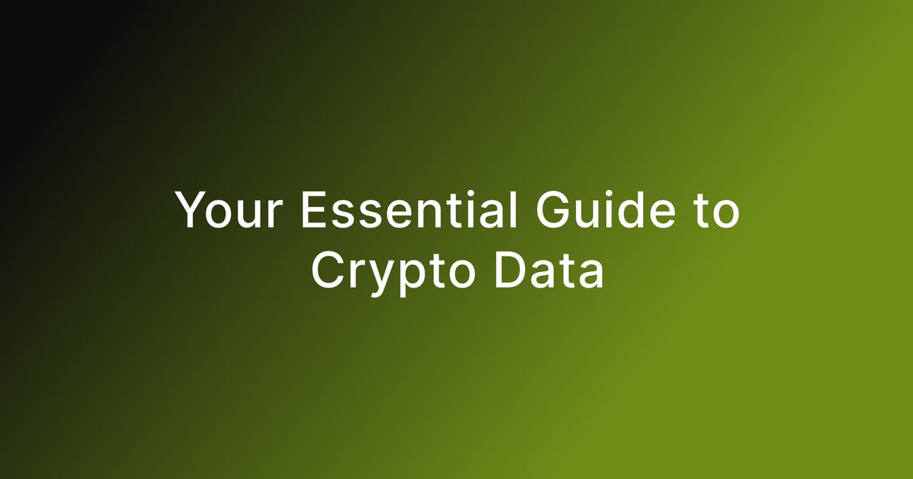 Your Essential Guide to Crypto Data